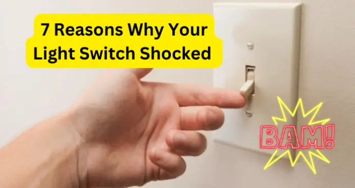 Light Switch Shocked Me?