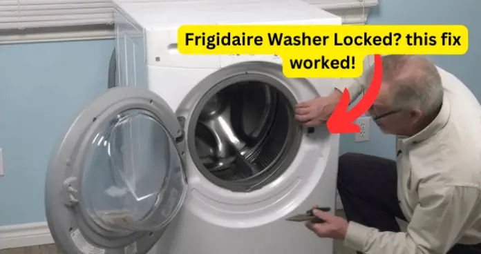 Frigidaire Washer Locked
